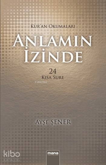 Anlamın İzinde