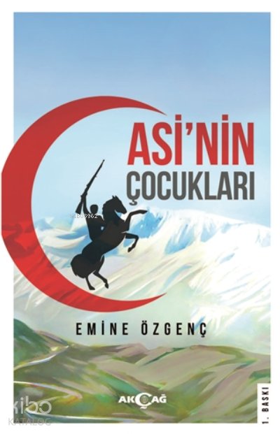 Asi'nin Çocukları - Emine Özgenç