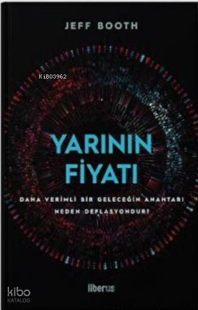 Yarının Fiyatı (Ciltli) - Jeff Booth