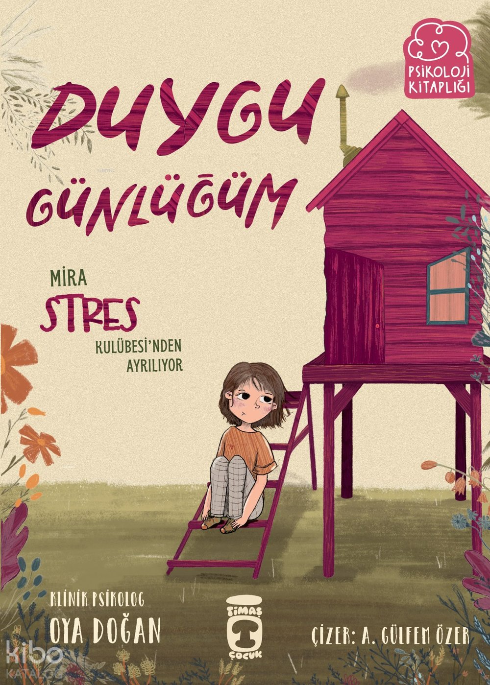 Mira Stres Kulübesinden Ayrılıyor - Duygu Günlüğüm - Oya Doğan