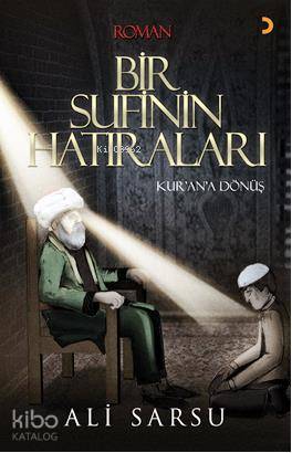 Bir Sufinin Hatıraları - Ali Sarsu