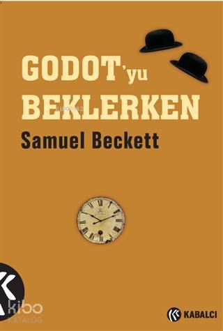 Godot'yu Beklerken - Samuel Beckett