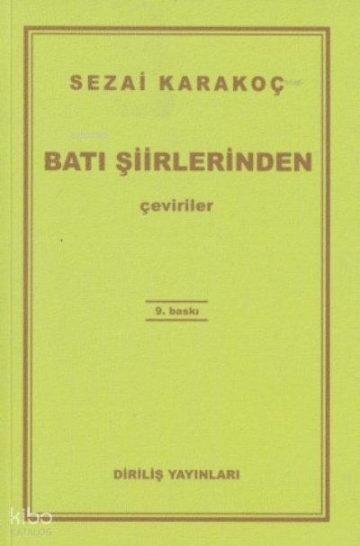 Batı Şiirlerinden Çeviriler - Sezai Karakoç