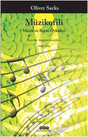 Müzikofili - Oliver Sacks