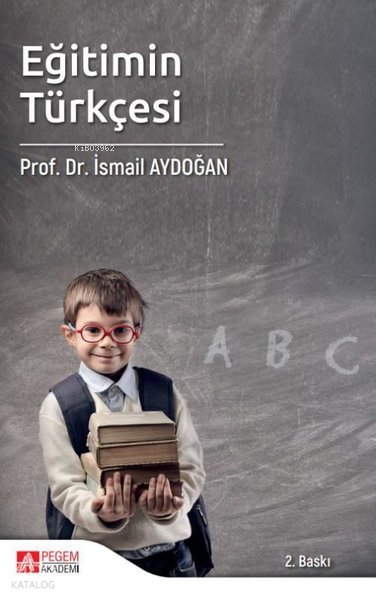 Eğitimin Türkçesi - İsmail Aydoğan