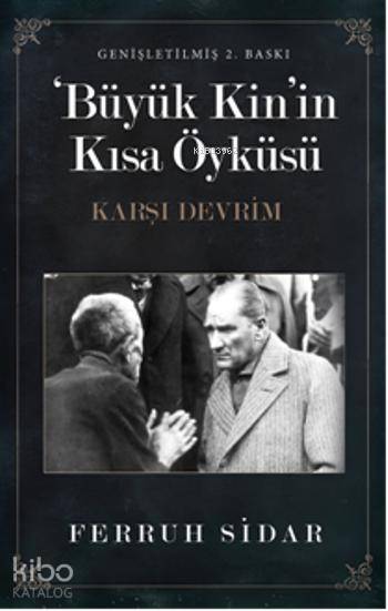 Büyük Kinin Kısa Öyküsü