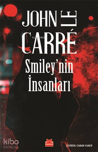 Smiley'nin İnsanları - John Le Carre