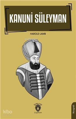 Kanuni Süleyman - Harold Lamb