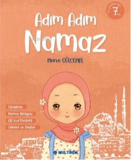 Adım Adım Namaz Kız - Merve Gülcemal