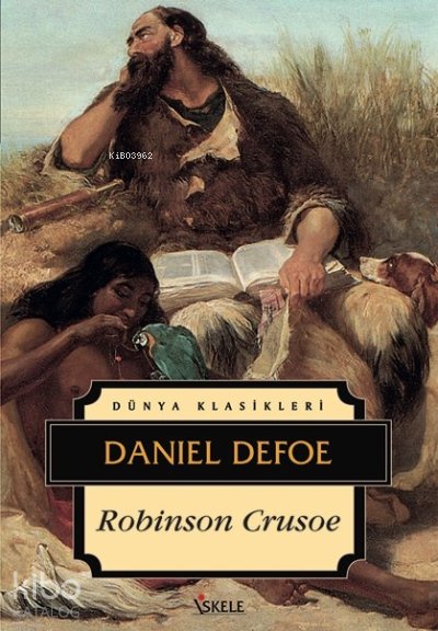 Robinson Crusoe - Daniel Defoe