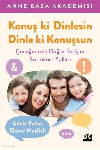 Konuş ki Dinlesin Dinle ki Konuşsun