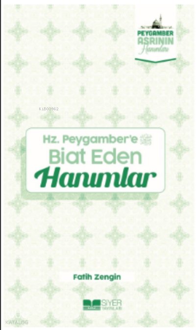 Hz Peygambere Biat Eden Hanımlar