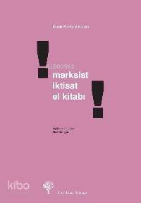 Marksist İktisat El Kitabı