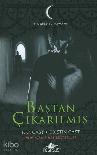 Baştan Çıkarılmış - Kristin Cast, P. C. Cast