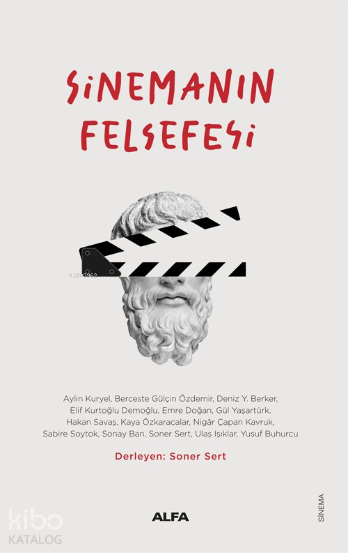 Sinemanın Felsefesi - Soner Sert