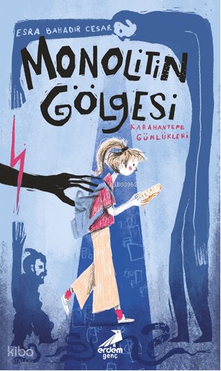 Monolitin Gölgesi - Esra Bahadır Cesar