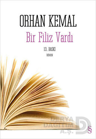 BİR FİLİZ VARDI