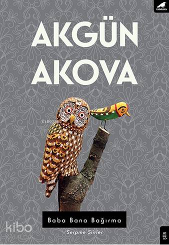 Baba Bana Bağırma