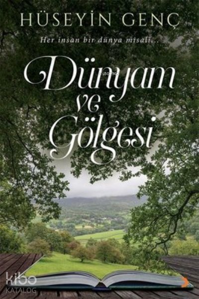 Dünyam ve Gölgesi