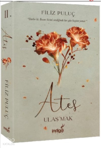 Ateş – Ulaş’mak - Ciltli