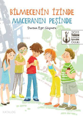 Bilmecenin İzinde Maceranın Peşinde - Dursun Ege Göçmen