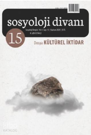 Sosyoloji Divanı 15.sayı / Dosya: Kültürel İktidar - Hüseyin Çil