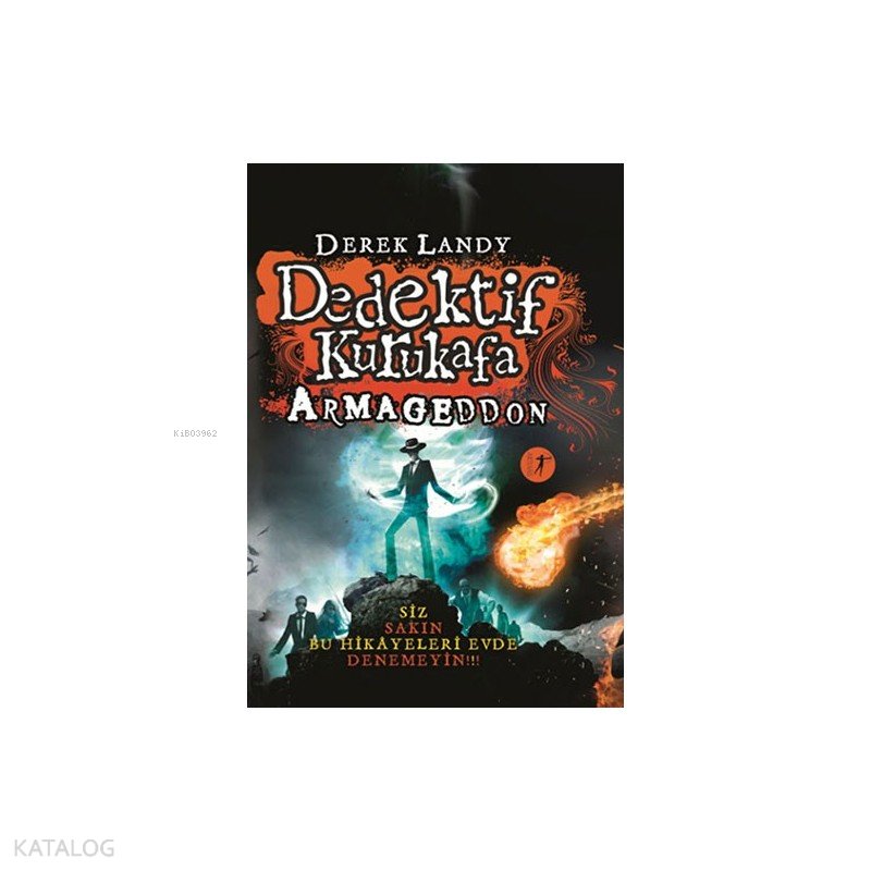 Dedektif Kurukafa - Armageddon - Derek Landy