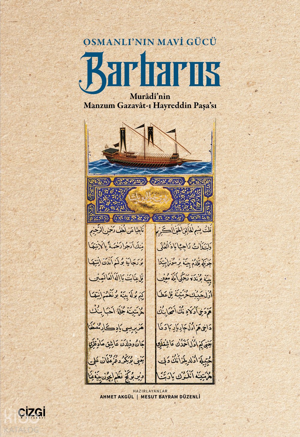 Osmanlı’nın Mavi Gücü Barbaros