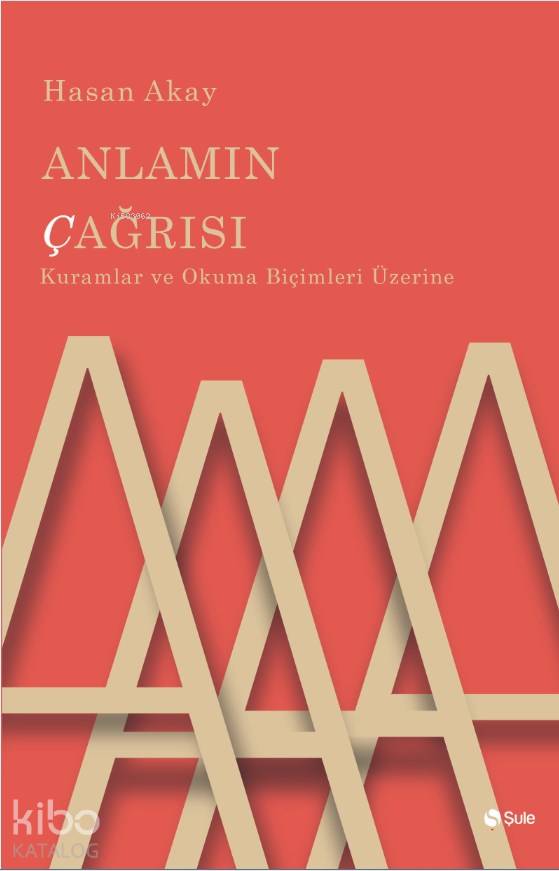 Anlamın Çağrısı