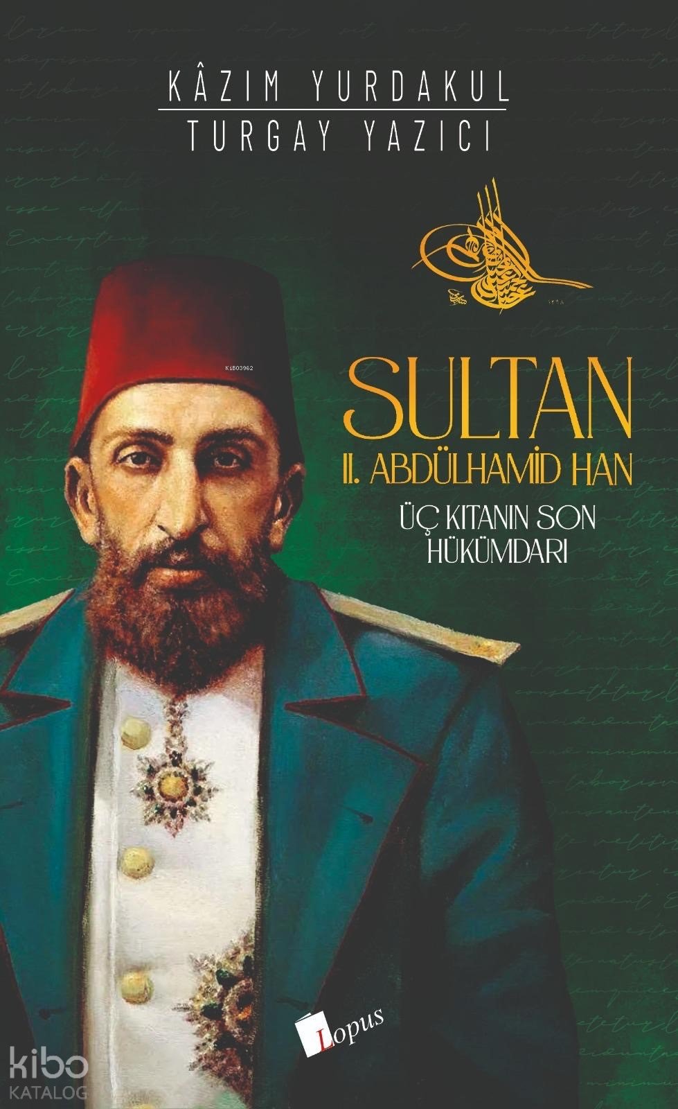 Sultan II. Abdülhamid Han