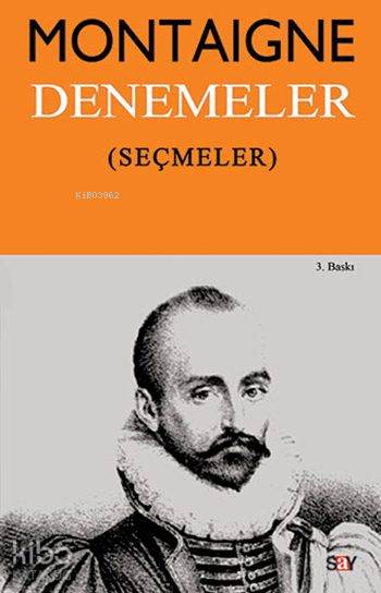 Denemeler (Seçmeler) - Michel De Montaigne