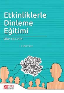 Etkinliklerle Dinleme Eğitimi - Talat Aytan