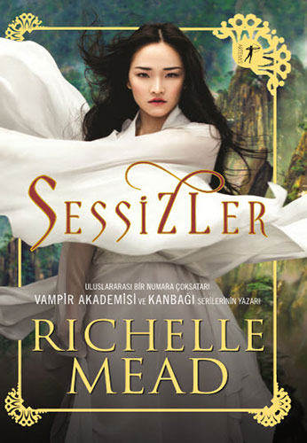 Sessizler - Richelle Mead