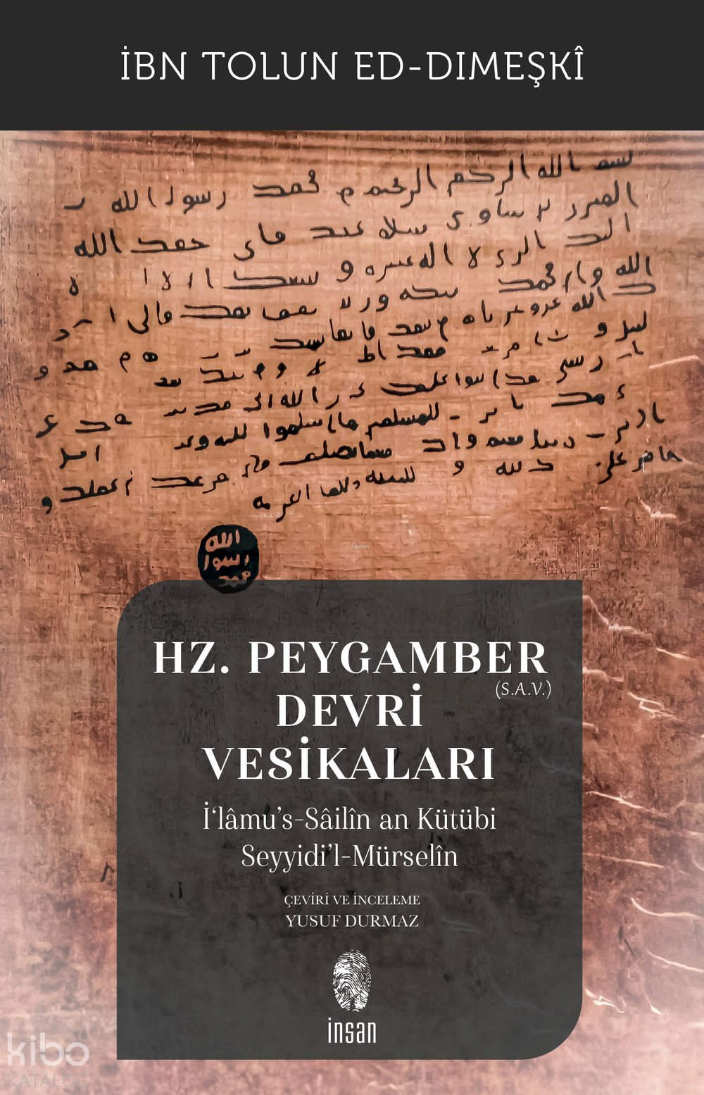 Hz. Peygamber (S.A.V.) Devri Vesikaları