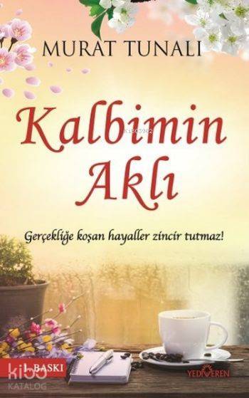Kalbimin Aklı - Murat Tunalı