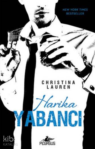 Harika Yabancı - Christina Lauren