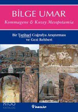 Kommagene-Kuzey Mesopotamia