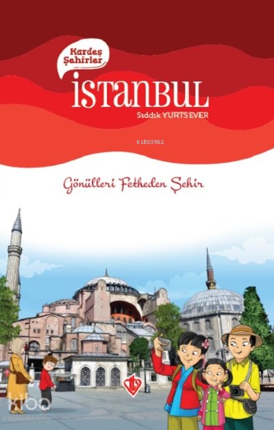 Kardeş Şehirler İstanbul - Sıddık Yurtsever