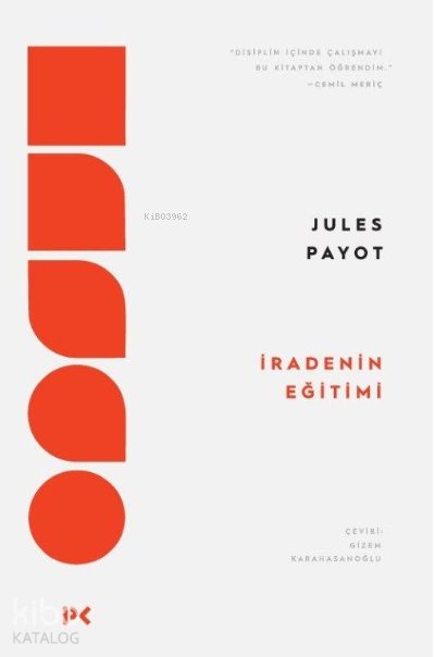 İradenin Eğitimi - Jules Payot