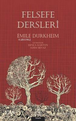 Felsefe Dersleri - Emile Durkheim