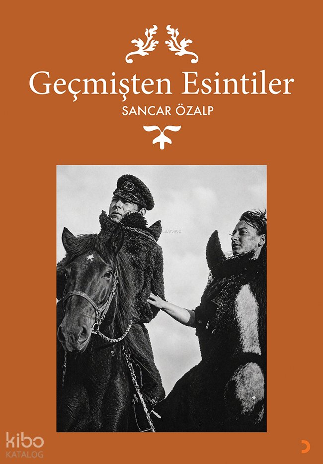 Geçmişten Esintiler