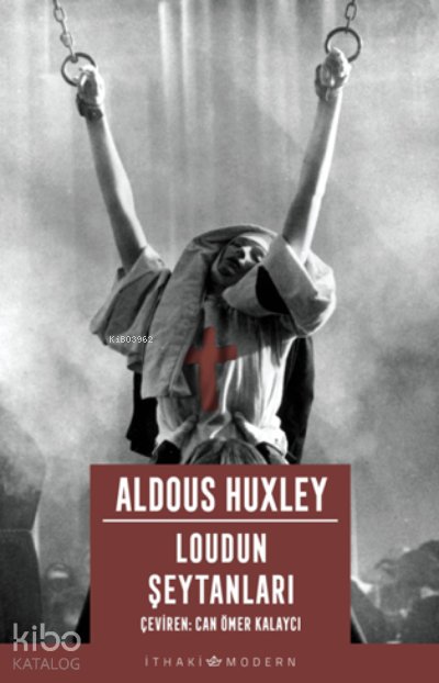 Loudun Şeytanları - Aldous Leonard Huxley