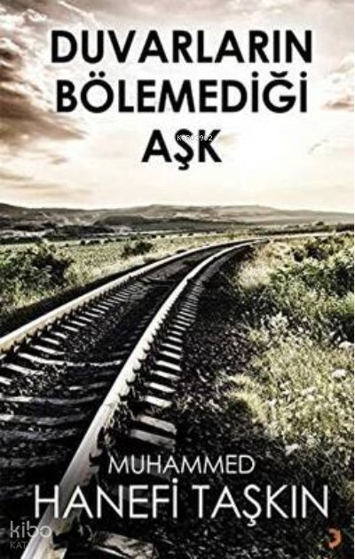 Duvarların Bölemediği Aşk