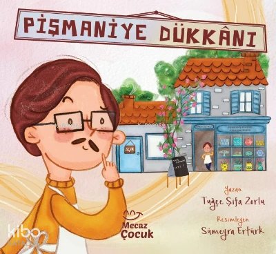 Pişmaniye Dükkânı - Tuğçe Şifa Zorlu