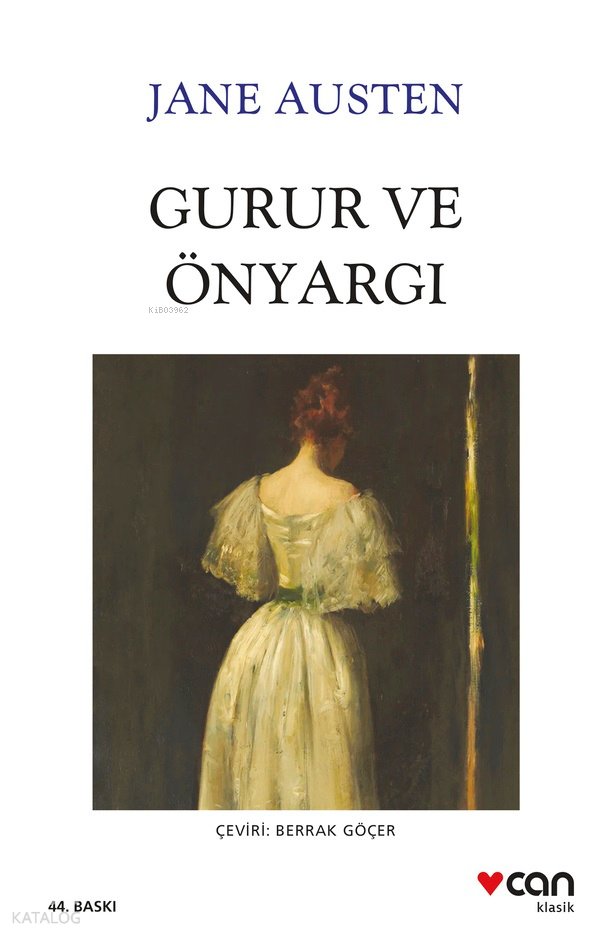 Gurur ve Önyargı - Jane Austen