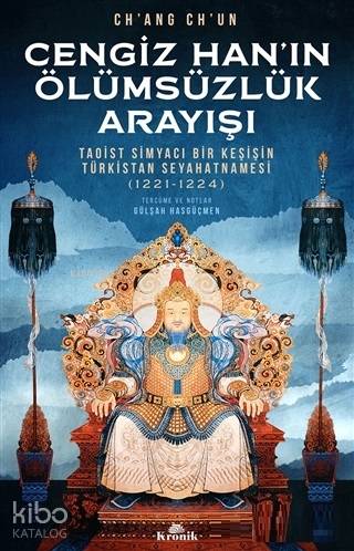 Cengiz Han'ın Ölümsüzlük Arayışı