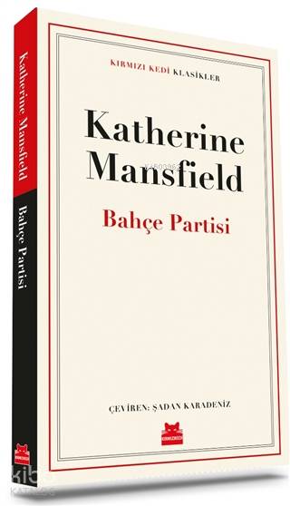 Bahçe Partisi - Katherine Mansfield