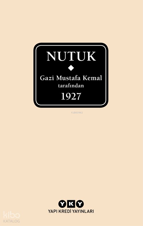 Nutuk (Ciltli-Kutulu) - Mustafa Kemal Atatürk