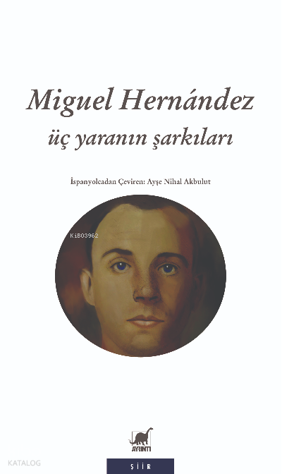 Üç Yaranın Şarkıları Yoksunluk Şarkı ve Romansları 1938-1941