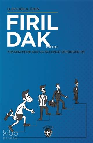 Fırıldak - O. Ertuğrul Önen